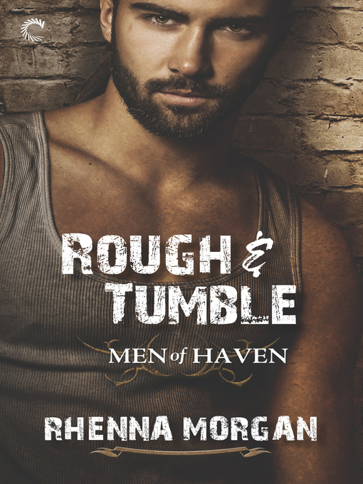 Title details for Rough & Tumble by Rhenna Morgan - Wait list